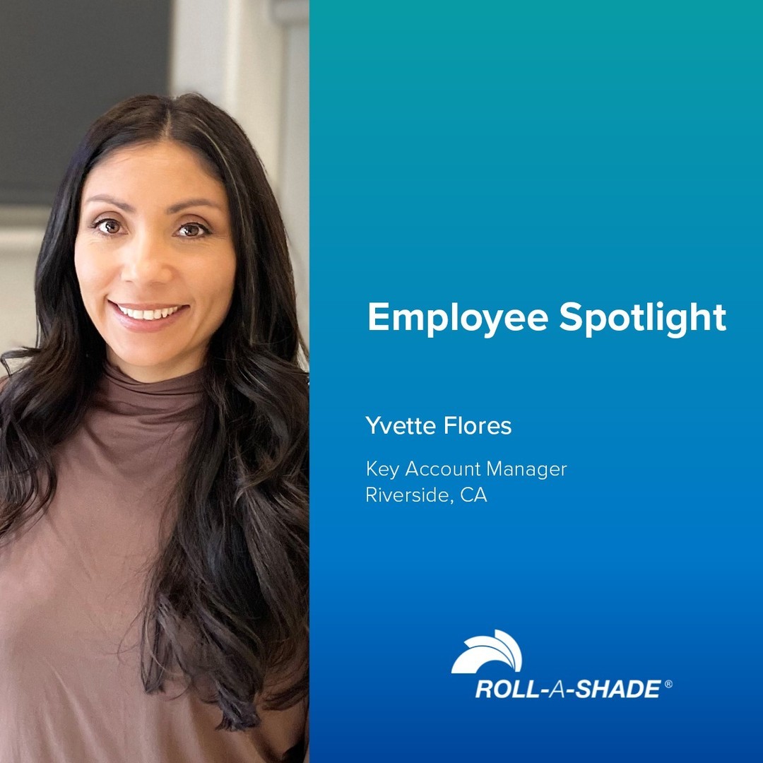 This month's employee spotlight goes to Yvette Flores for all her hard work. Thank you Yvette for being a great team member. 👏
Q: What word of advice do you have for young professionals starting out in their careers?
A: Be patient with yourself throughout the learning process. Don’t be afraid to challenge yourself and take on difficult tasks, it’s how you grow.
Q: What does your day off consist of? 
A: Weekends are generally spent at the softball fields watching my daughter play. When she’s not in season, just soaking up time with loved ones.
Q: What’s your favorite thing about your job?
A: Building good working relationships with our tech’s and customers. Taking on new challenges and learning new things.
Q: Who inspires you the most within our organization?
A: Deanna, no matter how busy she is (and she is busy!), she always will stop and take the time to help. She knows Roll-A-Shade inside and out and is an invaluable source of information, she really cares.
Q: Describe how you’ve grown professionally since you started working with us.
A: In the beginning I did a lot of second guessing myself when complex issues would arise even though I had the skills and tools I needed. It came from not being patient during the learning curve, but I’ve learned to challenge myself and to trust in my skills and experience more.
Q: What motivates you?
A: Of course my daughters and just trying to be the best version of myself.